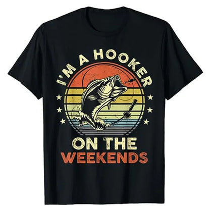 I'm A Hooker on The Weekends Lunker Tee